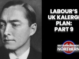 Labour’s UK Kalergi Plan Part 9